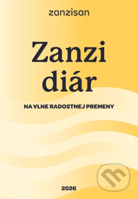 Kniha: Zanzi diár 2026 (Zanzisan). Fitio s.r.o, 2025 Kniha: Zanzi diár 2026 (Zanzisan). Fitio s.r.o, 2025