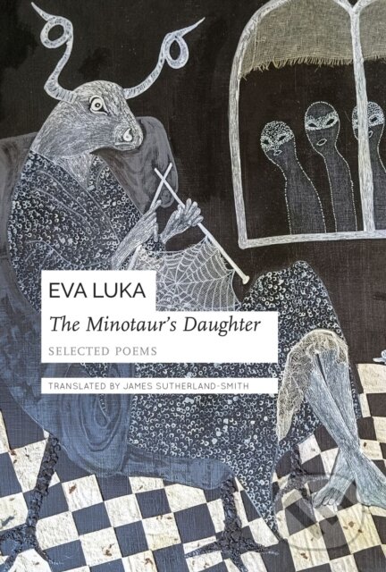 Kniha: The Minotaur’s Daughter (Eva Luka). Seagull Books London Ltd, 2025 Kniha: The Minotaur’s Daughter (Eva Luka). Seagull Books London Ltd, 2025