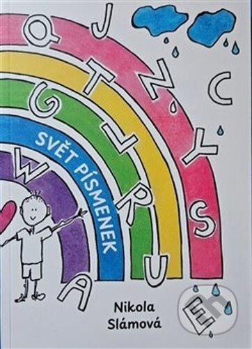 Kniha: Svět písmen (Nikola Slámová). Šimon Ryšavý, 2025 Kniha: Svět písmen (Nikola Slámová). Šimon Ryšavý, 2025