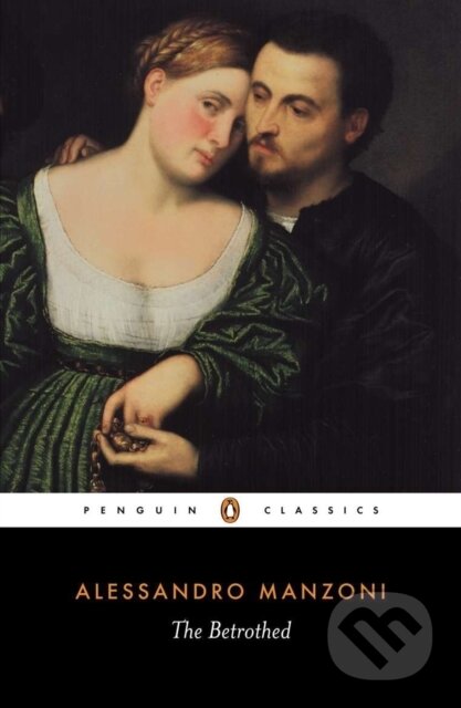 Kniha: The Betrothed (Alessandro Manzoni). Penguin Books, 1983 Kniha: The Betrothed (Alessandro Manzoni). Penguin Books, 1983