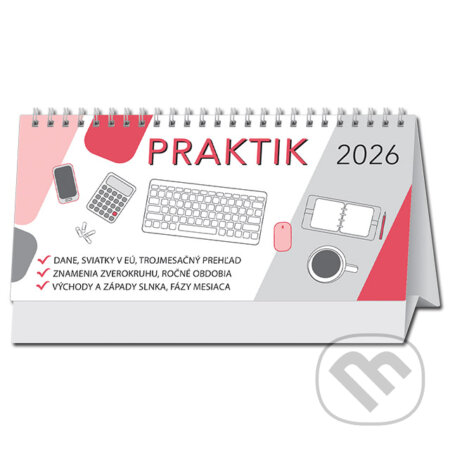 Stolový stĺpcový kalendár Praktik 2026 (Spektrum grafik). Spektrum grafik, 2025 Stolový stĺpcový kalendár Praktik 2026 (Spektrum grafik). Spektrum grafik, 2025