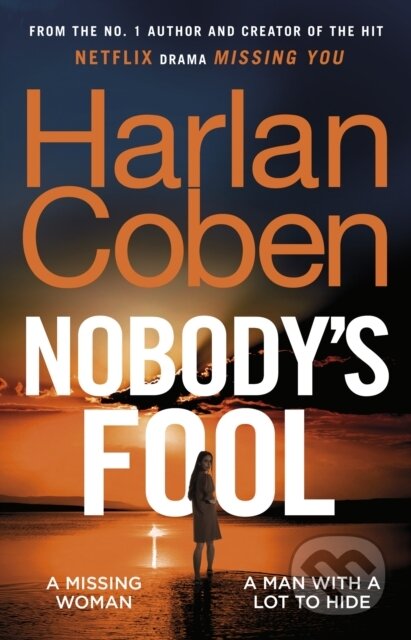 Kniha: Nobody’s Fool (Harlan Coben). Cornerstone, 2025 Kniha: Nobody’s Fool (Harlan Coben). Cornerstone, 2025