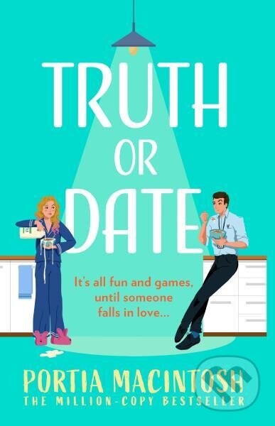 Kniha: Truth Or Date (Portia MacIntosh). HQ, 2025 Kniha: Truth Or Date (Portia MacIntosh). HQ, 2025