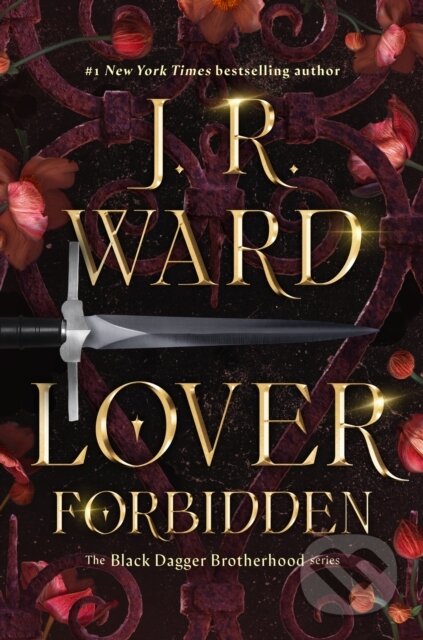 Kniha: Lover Forbidden (J. R. Ward). Piatkus, 2025 Kniha: Lover Forbidden (J. R. Ward). Piatkus, 2025