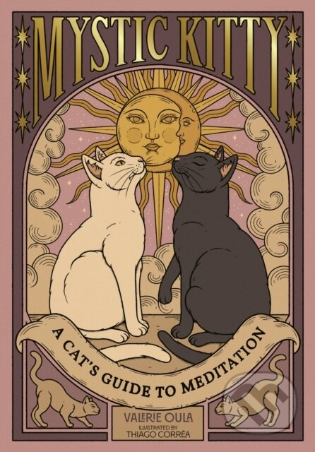 Kniha: Mystic Kitty (Valerie Oula). ABRAMS, 2025 Kniha: Mystic Kitty (Valerie Oula). ABRAMS, 2025