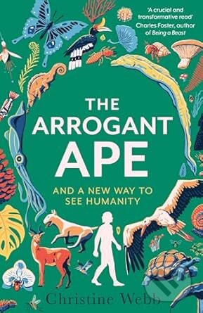 Kniha: The Arrogant Ape (Christine Webb). Little, Brown, 2025 Kniha: The Arrogant Ape (Christine Webb). Little, Brown, 2025