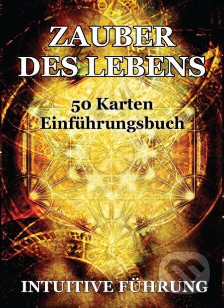 Kniha: Zauber des lebens Orakel (55 karten mit begleitbuch) (Veronika Kovářová). Veronika Kovářová, 2025 Kniha: Zauber des lebens Orakel (55 karten mit begleitbuch) (Veronika Kovářová). Veronika Kovářová, 2025