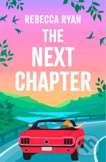 Kniha: The Next Chapter (Rebecca Ryan). Simon & Schuster, 2025 Kniha: The Next Chapter (Rebecca Ryan). Simon & Schuster, 2025