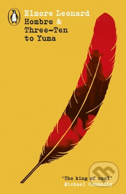 Kniha: Hombre & Three-Ten to Yuma (Elmore Leonard). Penguin Books, 2025 Kniha: Hombre & Three-Ten to Yuma (Elmore Leonard). Penguin Books, 2025