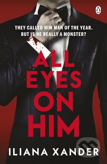 Kniha: All Eyes On Him (Iliana Xander). Penguin Books, 2025 Kniha: All Eyes On Him (Iliana Xander). Penguin Books, 2025