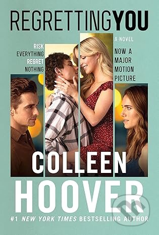 Kniha: Regretting You (Colleen Hoover). Amazon Publishing, 2025 Kniha: Regretting You (Colleen Hoover). Amazon Publishing, 2025