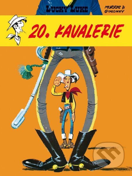 Kniha: Lucky Luke - 20. kavalerie (René Goscinny). Crew, 2025 Kniha: Lucky Luke - 20. kavalerie (René Goscinny). Crew, 2025