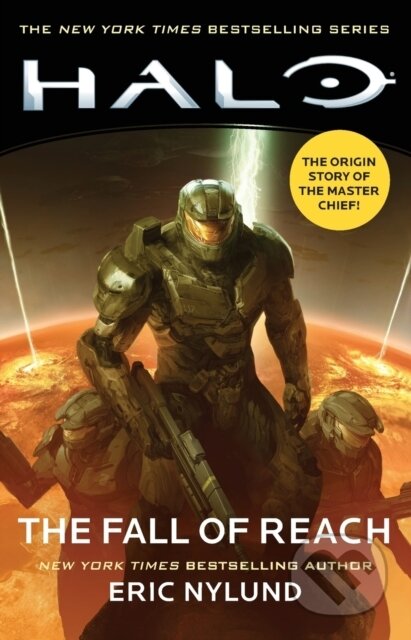 Kniha: Halo: The Fall of Reach (Eric Nylund). Simon & Schuster, 2023 Kniha: Halo: The Fall of Reach (Eric Nylund). Simon & Schuster, 2023