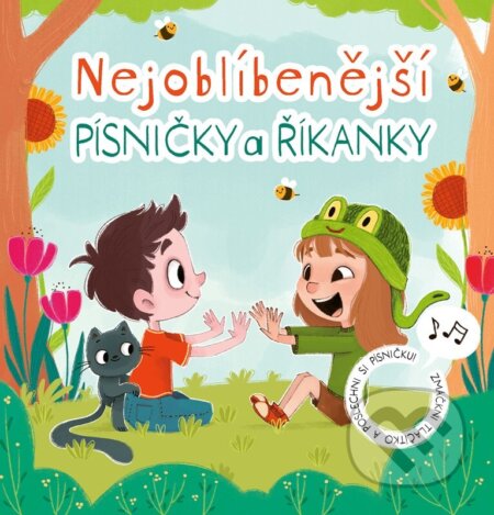 Kniha: Nejoblíbenější písničky a říkanky (Anna Knauerová). Edika, 2025 Kniha: Nejoblíbenější písničky a říkanky (Anna Knauerová). Edika, 2025