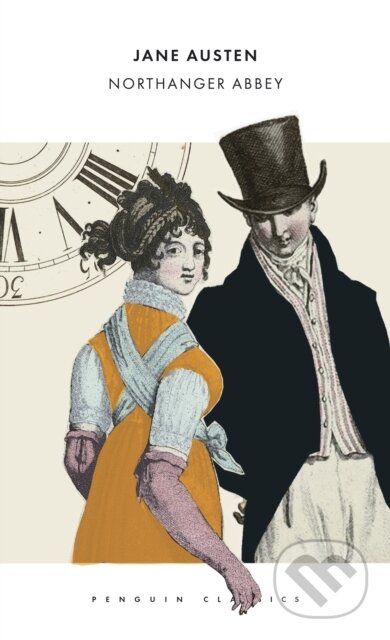 Kniha: Northanger Abbey (Jane Austen). Penguin Books, 2025 Kniha: Northanger Abbey (Jane Austen). Penguin Books, 2025