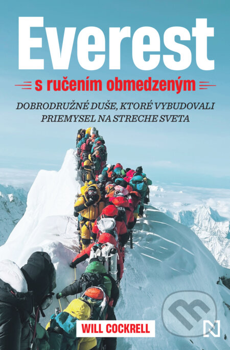 Kniha: Everest s ručením obmedzeným (Will Cockrell). N Press, 2025 Kniha: Everest s ručením obmedzeným (Will Cockrell). N Press, 2025