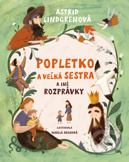 Kniha: Popletko a veľká sestra a iné rozprávky (Astrid Lindgren). Slovart, 2025 Kniha: Popletko a veľká sestra a iné rozprávky (Astrid Lindgren). Slovart, 2025