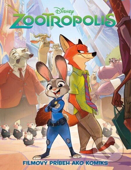 Kniha: Zootropolis: Filmový príbeh ako komiks (Alicanto). Alicanto, 2025 Kniha: Zootropolis: Filmový príbeh ako komiks (Alicanto). Alicanto, 2025