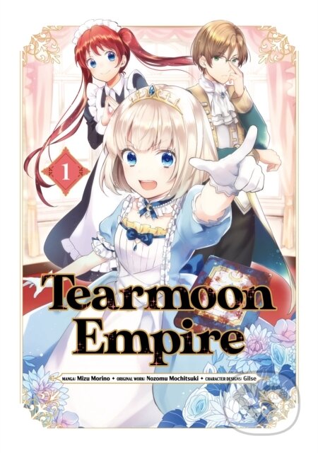 Kniha: Tearmoon Empire (Manga) Volume 1 (Mochitsuki). DC Comics, 2023 Kniha: Tearmoon Empire (Manga) Volume 1 (Mochitsuki). DC Comics, 2023