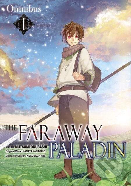 Kniha: The Faraway Paladin (Manga) Omnibus 1 (Kanata Yanagino). JNC, 2021 Kniha: The Faraway Paladin (Manga) Omnibus 1 (Kanata Yanagino). JNC, 2021