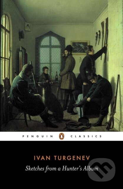 Kniha: Sketches from a Hunter's Album (Ivan Turgenev). Penguin Books, 1990 Kniha: Sketches from a Hunter's Album (Ivan Turgenev). Penguin Books, 1990