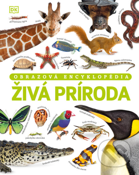 Kniha: Živá príroda (Slovart). Slovart, 2025 Kniha: Živá príroda (Slovart). Slovart, 2025