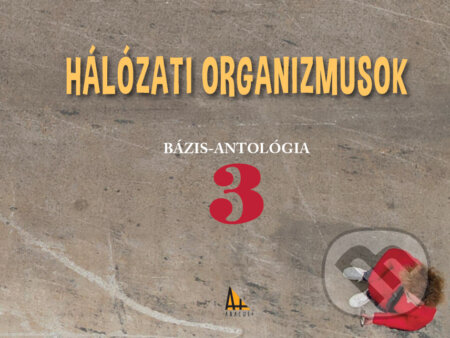 Kniha: Hálózati organizmusok (Zoltán Németh). Abacus, 2024 Kniha: Hálózati organizmusok (Zoltán Németh). Abacus, 2024