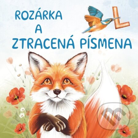 Kniha: Rozárka a ztracená písmena (Lucie Strnadová). LuStr Books, 2025 Kniha: Rozárka a ztracená písmena (Lucie Strnadová). LuStr Books, 2025