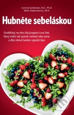 Kniha: Hubněte sebeláskou (Connie Guttersen). ANAG, 2018 Kniha: Hubněte sebeláskou (Connie Guttersen). ANAG, 2018
