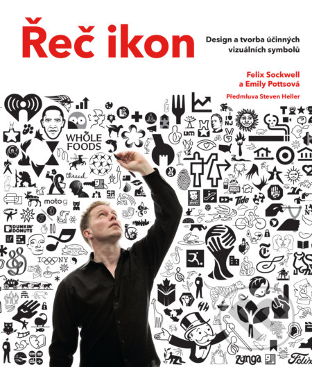Kniha: Řeč ikon (Emily Potts a Felix Sockwell). Slovart, 2018 Kniha: Řeč ikon (Emily Potts a Felix Sockwell). Slovart, 2018