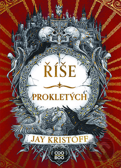 E-kniha: Říše prokletých (Jay Kristoff). CooBoo CZ, 2025 E-kniha: Říše prokletých (Jay Kristoff). CooBoo CZ, 2025
