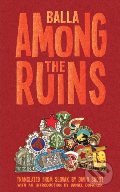 Kniha: Among the Ruins (David Balla). , 2024 Kniha: Among the Ruins (David Balla). , 2024