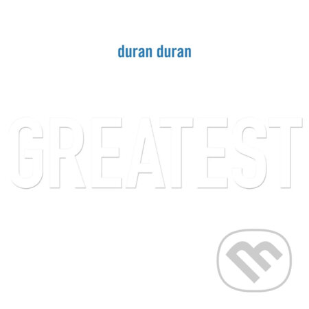 Hudobné CD: Duran Duran: Greatest (140Gr.) (2LP) (Warner Music). Warner Music, 2025 Hudobné CD: Duran Duran: Greatest (140Gr.) (2LP) (Warner Music). Warner Music, 2025