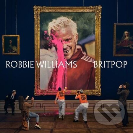 Hudobné CD: Robbie Williams: Britpop (LP) (SONY - International). SONY - International, 2025 Hudobné CD: Robbie Williams: Britpop (LP) (SONY - International). SONY - International, 2025