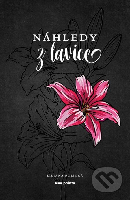 Kniha: Náhledy z lavice (Liliana Polická). Pointa, 2025 Kniha: Náhledy z lavice (Liliana Polická). Pointa, 2025