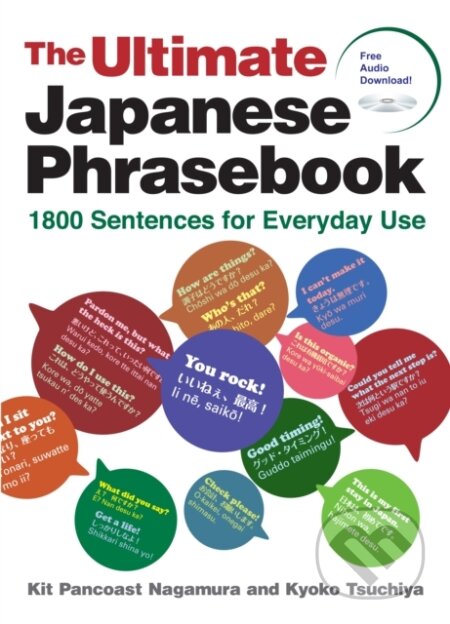 Kniha: The Ultimate Japanese Phrasebook (Kit Pancoast Nagamura). , 2025 Kniha: The Ultimate Japanese Phrasebook (Kit Pancoast Nagamura). , 2025