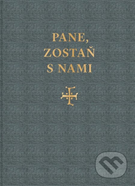 Kniha: Pane, zostaň s nami (SSV). SSV, 2025 Kniha: Pane, zostaň s nami (SSV). SSV, 2025