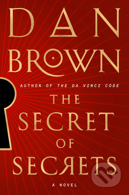 Kniha: The Secret of Secrets (Signed) (Dan Brown). Doubleday, 2025 Kniha: The Secret of Secrets (Signed) (Dan Brown). Doubleday, 2025