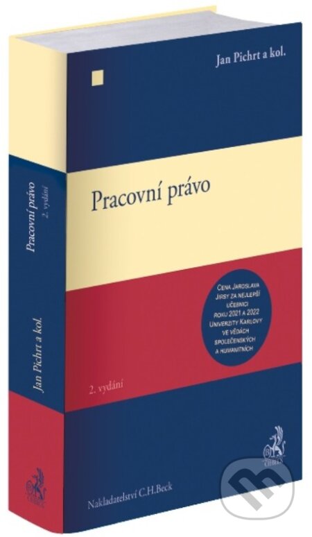 Kniha: Pracovní právo (Jan Pichrt). C. H. Beck, 2025 Kniha: Pracovní právo (Jan Pichrt). C. H. Beck, 2025