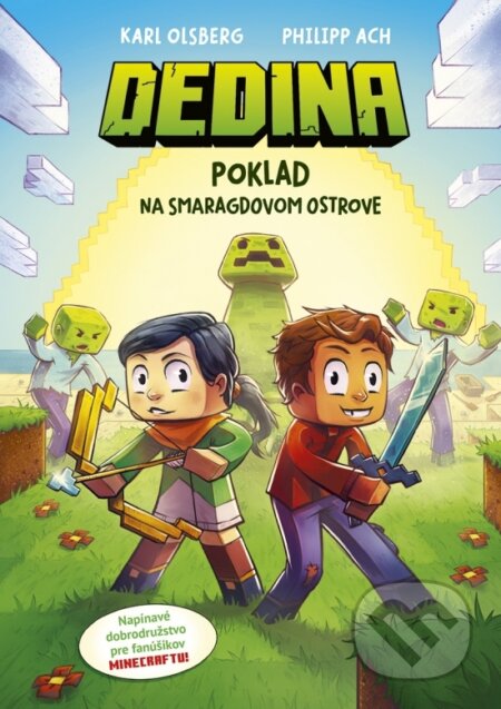 Kniha: Dedina 1: Poklad na Smaragdovom ostrove (Karl Olsberg). Stonožka, 2025 Kniha: Dedina 1: Poklad na Smaragdovom ostrove (Karl Olsberg). Stonožka, 2025