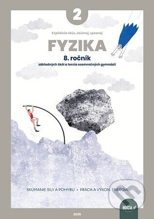 Kniha: ExpEdícia - Fyzika 8. ročník, pracovná učebnica 2 (Viera Lapitková). Indícia, s.r.o., 2025 Kniha: ExpEdícia - Fyzika 8. ročník, pracovná učebnica 2 (Viera Lapitková). Indícia, s.r.o., 2025