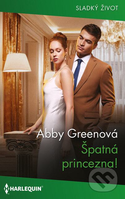 E-kniha: Špatná princezna! (Abby Green). HarperCollins, 2025 E-kniha: Špatná princezna! (Abby Green). HarperCollins, 2025