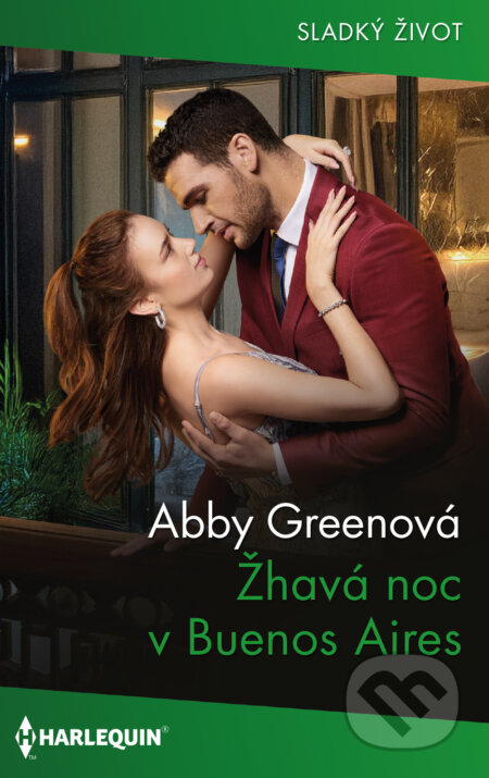 E-kniha: Žhavá noc v Buenos Aires (Abby Green). HarperCollins, 2025 E-kniha: Žhavá noc v Buenos Aires (Abby Green). HarperCollins, 2025