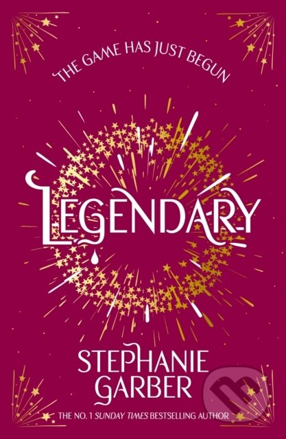 Kniha: Legendary (Stephanie Garber). , 2025 Kniha: Legendary (Stephanie Garber). , 2025