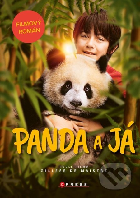 Kniha: Panda a já (Christelle Chatel). CPRESS, 2025 Kniha: Panda a já (Christelle Chatel). CPRESS, 2025