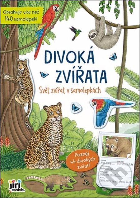 Kniha: Divoká zvířata (Svět zvířat v samolepkách) (Jiří Models). Jiří Models, 2025 Kniha: Divoká zvířata (Svět zvířat v samolepkách) (Jiří Models). Jiří Models, 2025