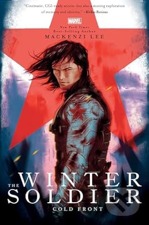 Kniha: The Winter Soldier: Cold Front (Mackenzi Lee). Random House, 2025 Kniha: The Winter Soldier: Cold Front (Mackenzi Lee). Random House, 2025