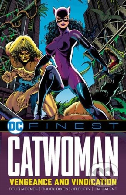 Kniha: DC Finest: Catwoman: Vengeance and Vindication (Chuck Dixon a Doug Moench). DC Comics, 2025 Kniha: DC Finest: Catwoman: Vengeance and Vindication (Chuck Dixon a Doug Moench). DC Comics, 2025