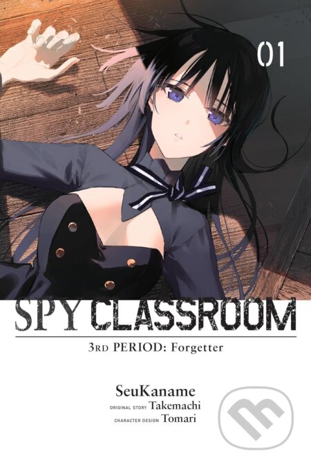 Kniha: Spy Classroom 3rd Period: Forgetter, Vol. 1 (manga) (Nathaniel Hiroshi Thrasher, Tomari tomari, Takemachi Takemachi a SeuKaname SeuKaname). Yen Press, 2025 Kniha: Spy Classroom 3rd Period: Forgetter, Vol. 1 (manga) (Nathaniel Hiroshi Thrasher, Tomari tomari, Takemachi Takemachi a SeuKaname SeuKaname). Yen Press, 2025