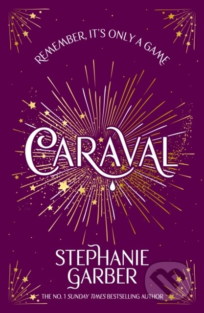 Kniha: Caraval (Stephanie Garber). , 2025 Kniha: Caraval (Stephanie Garber). , 2025